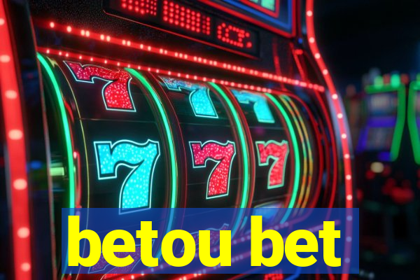 betou bet