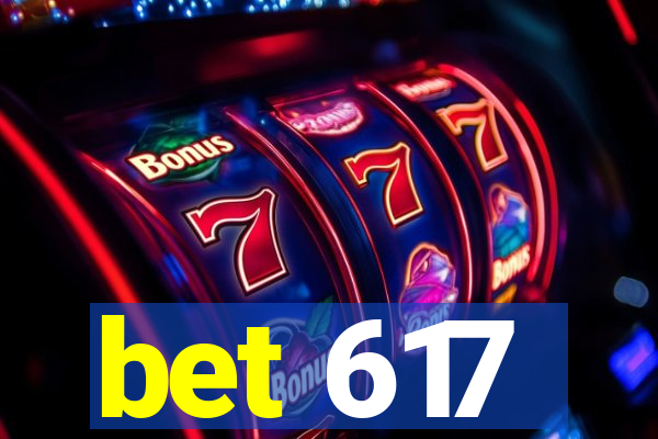 bet 617