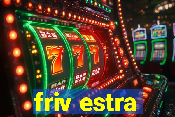 friv estra
