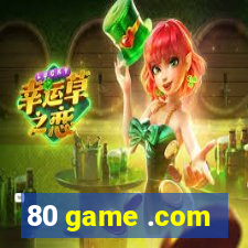 80 game .com