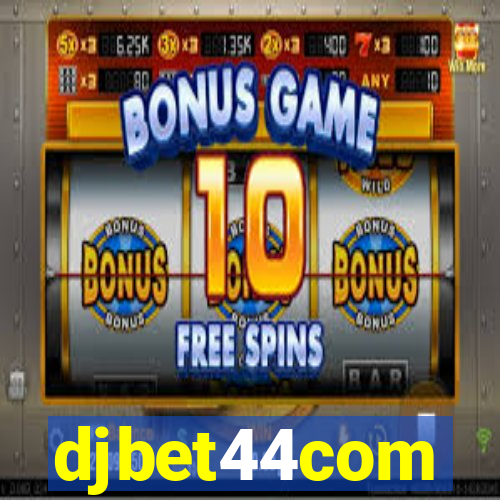 djbet44com