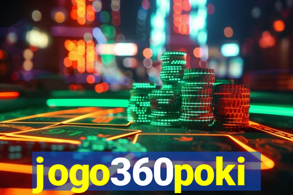 jogo360poki