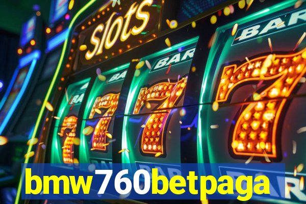 bmw760betpaga