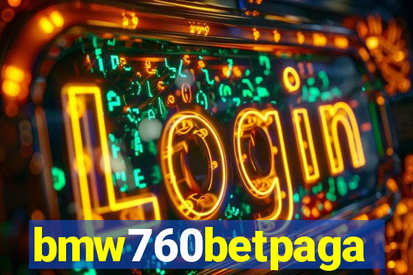 bmw760betpaga