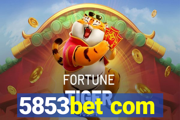 5853bet com