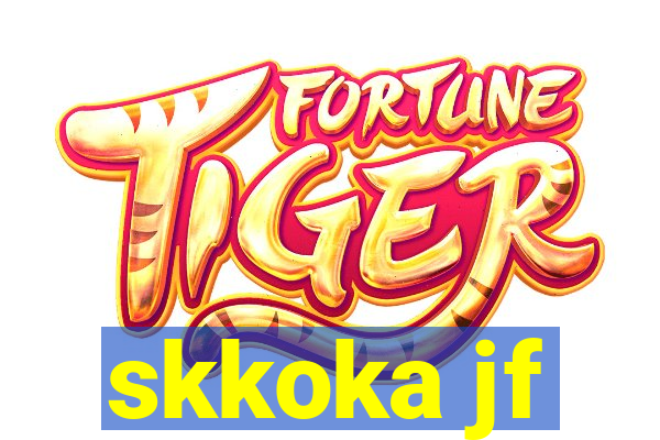 skkoka jf