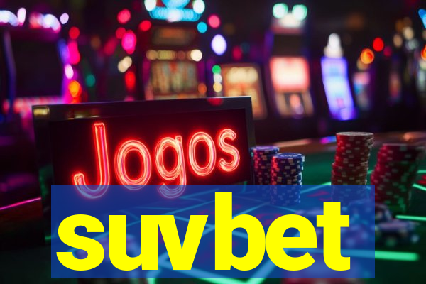 suvbet