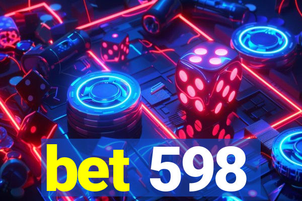bet 598