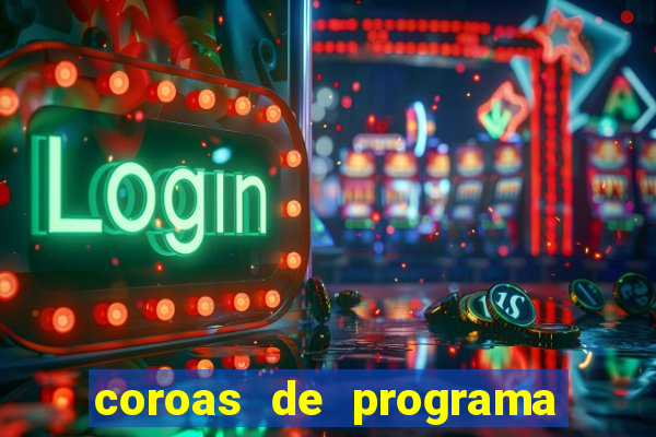 coroas de programa de santos