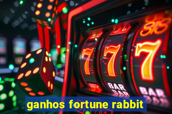 ganhos fortune rabbit