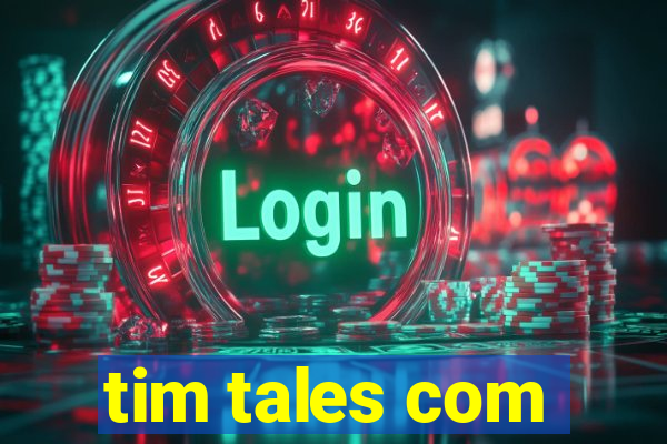 tim tales com