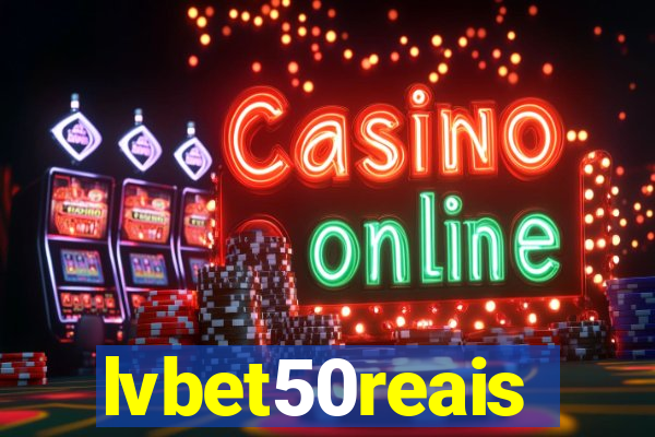 lvbet50reais