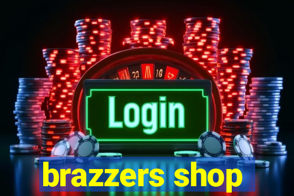 brazzers shop