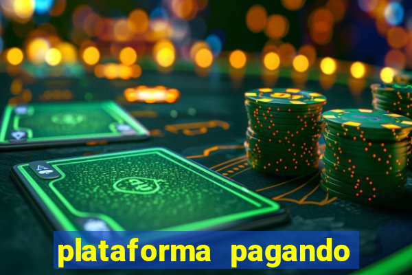 plataforma pagando muito fortune tiger