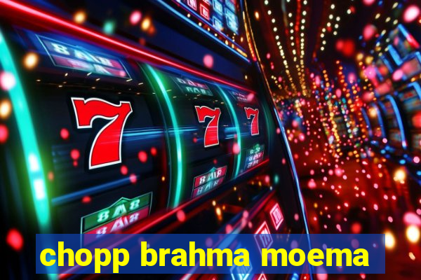 chopp brahma moema