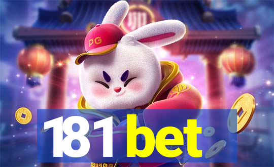 181 bet