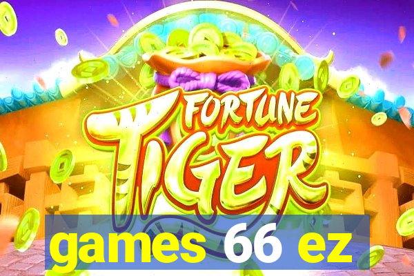 games 66 ez