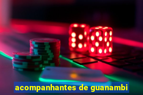 acompanhantes de guanambi