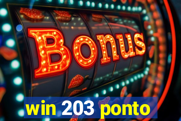 win 203 ponto