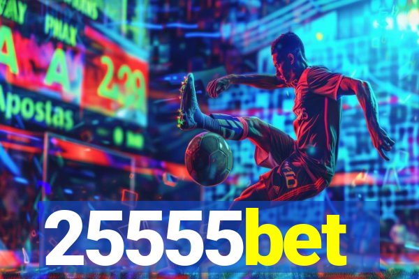 25555bet