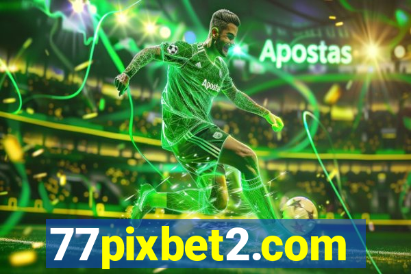 77pixbet2.com