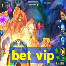 bet vip