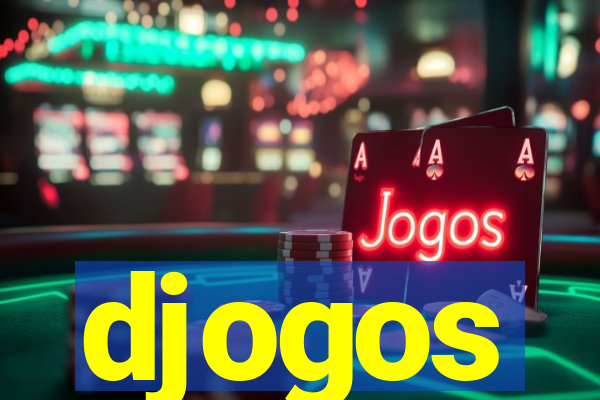djogos