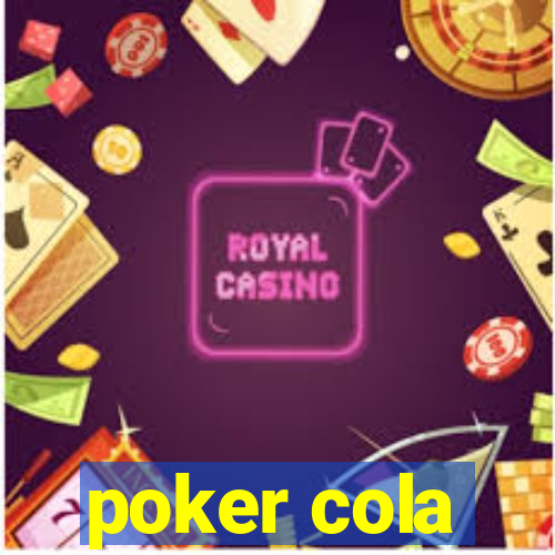 poker cola