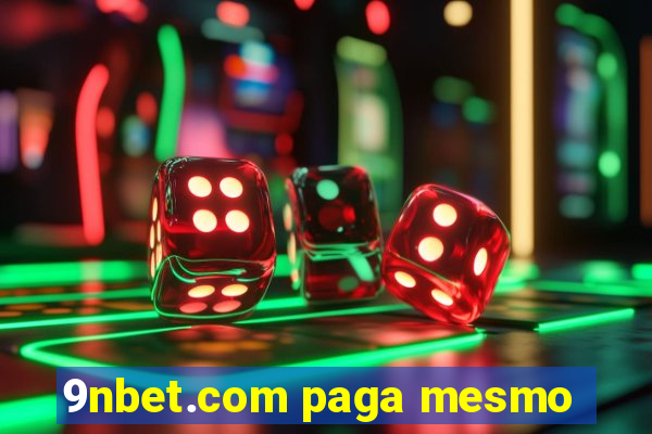 9nbet.com paga mesmo