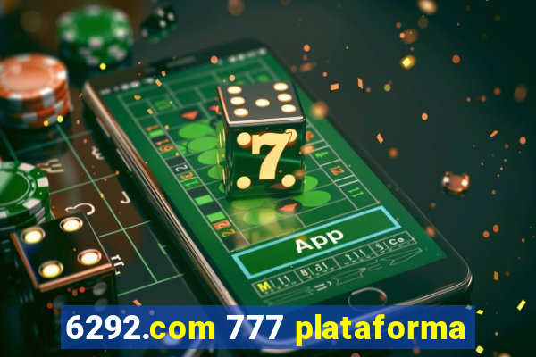 6292.com 777 plataforma