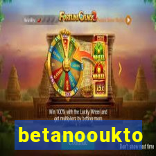 betanooukto