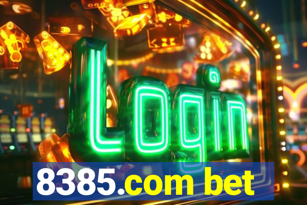 8385.com bet