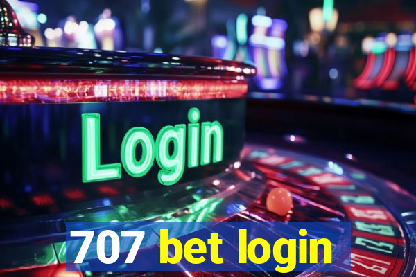 707 bet login