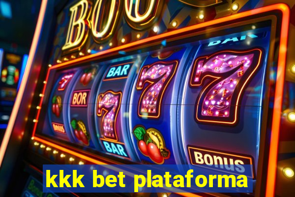 kkk bet plataforma