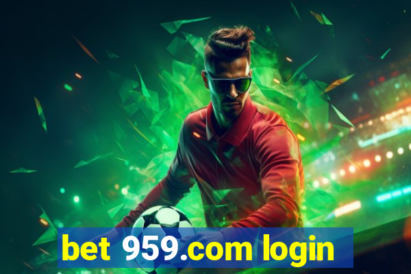 bet 959.com login