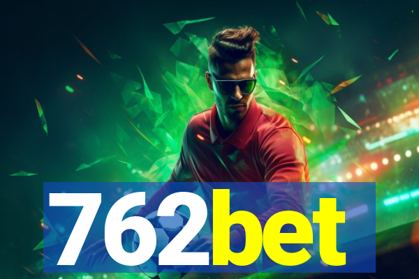 762bet
