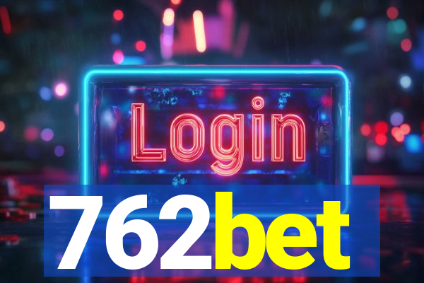 762bet
