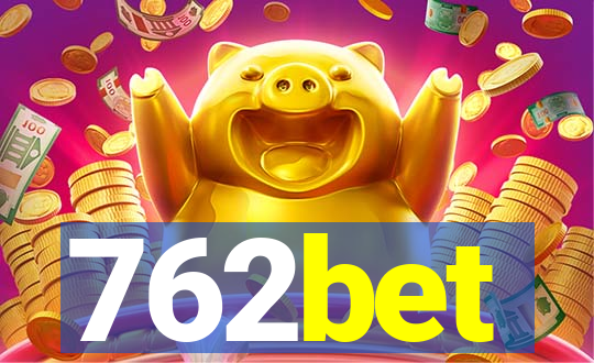 762bet