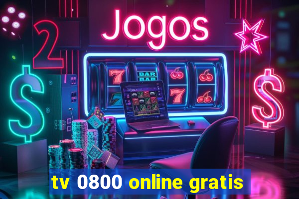 tv 0800 online gratis