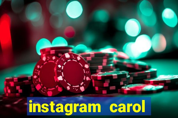 instagram carol muniz bahia