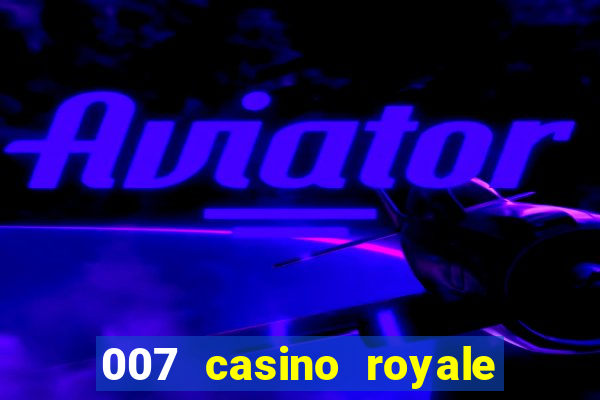 007 casino royale filme dublado torrent mp4