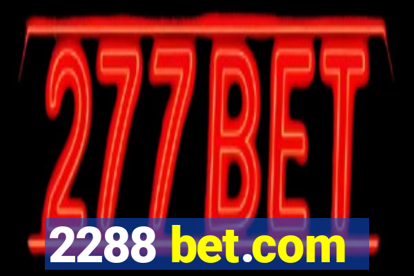 2288 bet.com