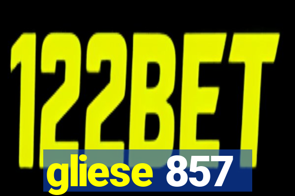 gliese 857