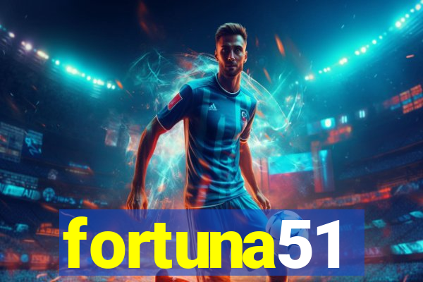 fortuna51