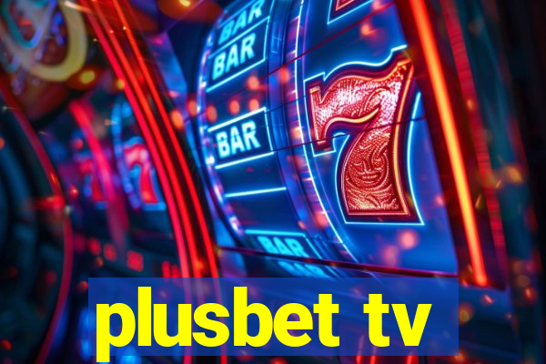plusbet tv