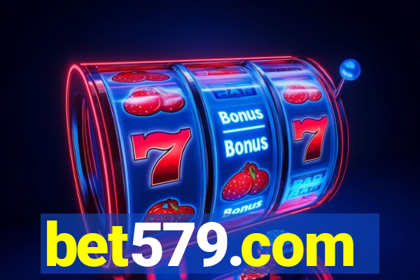 bet579.com