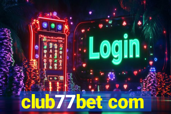 club77bet com