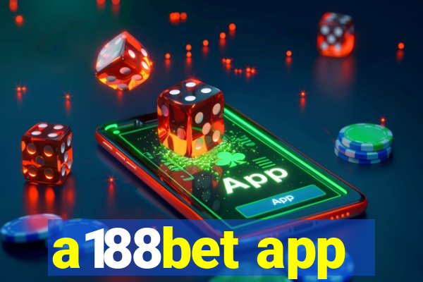 a188bet app