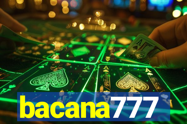 bacana777