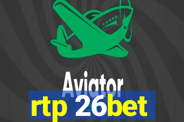 rtp 26bet